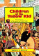 Children of the yellow kid : the evolution of the American comic strip /