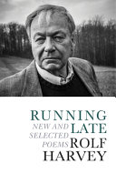 Running late : new and selected poems /