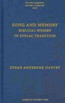 Song and memory : biblical women in Syriac tradition /