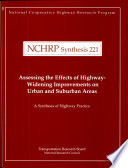 Assessing the effects of highway-widening improvements on urban and suburban areas /