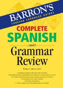 Complete Spanish grammar review / William C. Harvey.
