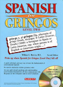Spanish for gringos : level two /