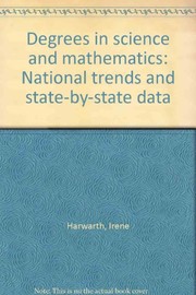 Degrees in science and mathematics : national trends and state-by-state data /