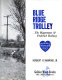 Blue Ridge trolley: the Hagerstown & Frederick Railway /