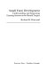 Small farm development : understanding and improving farming systems in the humid tropics /