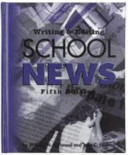 Writing and editing school news /
