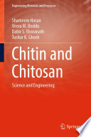 Chitin and Chitosan : Science and Engineering /