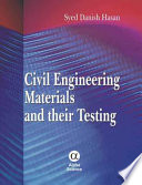 Civil engineering materials and their testing /