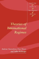 Theories of international regimes /