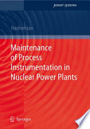 Maintenance of process instrumentation in nuclear power plants /