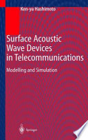 Surface acoustic wave devices in telecommunications : modelling and simulation /