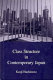 Class structure in contemporary Japan /