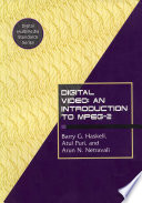 Digital video : an introduction to MPEG-2 /