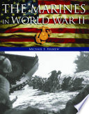 The Marines in World War II /