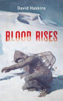 Blood rises /