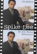 Spike Lee : by any means necessary /