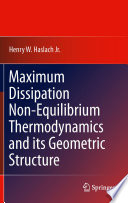 Maximum Dissipation Non-Equilibrium Thermodynamics and its Geometric Structure /