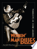 Workin' man blues : country music in California /