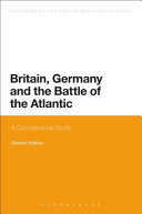 Britain, Germany and the battle of the Atlantic : a comparative study /