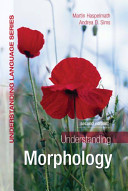 Understanding morphology /
