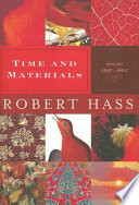 Time and materials : poems, 1997-2005 /