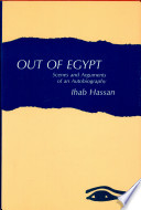 Out of Egypt : scenes and arguments of an autobiography /