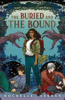 The buried and the bound /