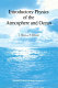 Introductory physics of the atmosphere and ocean /