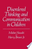 Disordered thinking and communication in children /