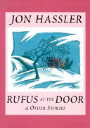 Rufus at the door & other stories /