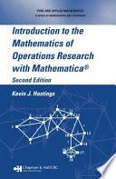 Introduction to the mathematics of operations research with Mathematica /