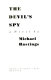 The devil's spy : a novel /