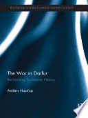 The war in Darfur : reclaiming Sudanese history /