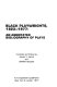 Black playwrights, 1823-1977 : an annotated bibliography of plays /