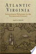 Atlantic Virginia : intercolonial relations in the seventeenth century /