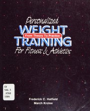 Personalized weight training for fitness and athletics : from theory to practice /