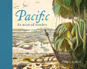 Pacific : an ocean of wonders /