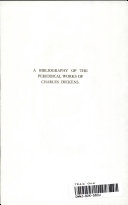 A bibliography of the periodical works of Charles Dickens ; bibliographical, analytical, and statistical /