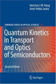 Quantum kinetics in transport and optics of semiconductors /