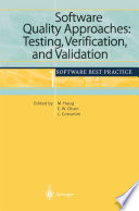 Software Quality Approaches: Testing, Verification, and Validation : Software Best Practice 1 /