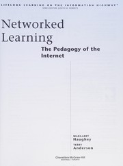 Networked learning : the pedagogy of the Internet /