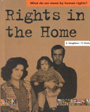 Rights in the home /