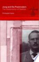 Jung and the postmodern : the interpretation of realities /