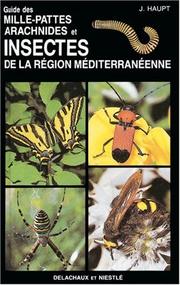 Guide des mille-pattes, arachnides et insectes de la région méditerranéenne /