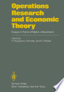 Operations Research and Economic Theory : Essays in Honor of Martin J. Beckmann /