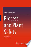 Process and Plant Safety /