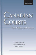 Canadian courts : law, politics, and process /