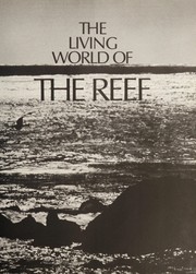 The living world of the reef /