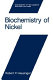 Biochemistry of nickel /