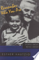Remember who you are : stories about being Jewish /